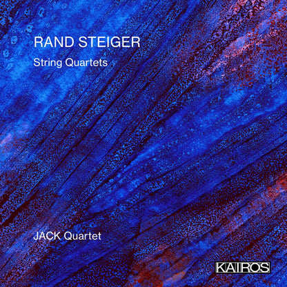 Rand Steiger: String Quartets