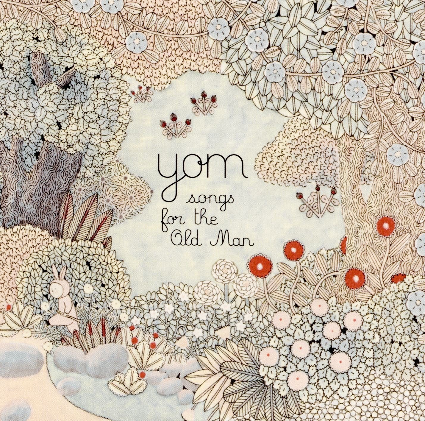 Yom - Songs For The Old Man