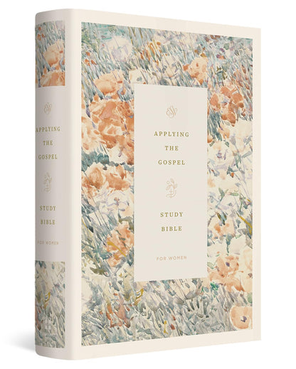 ESV Applying the Gospel Study Bible for Women (Hardcover