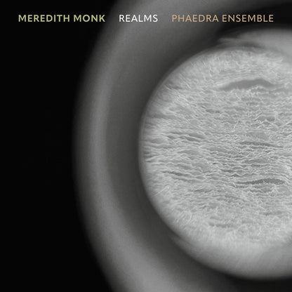 Meredith Monk: Realms