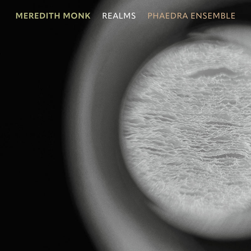Meredith Monk: Realms