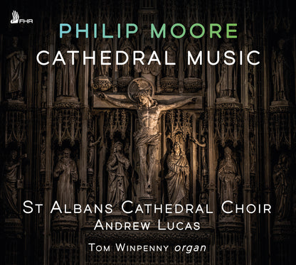 Philip Moore: Cathedral Music