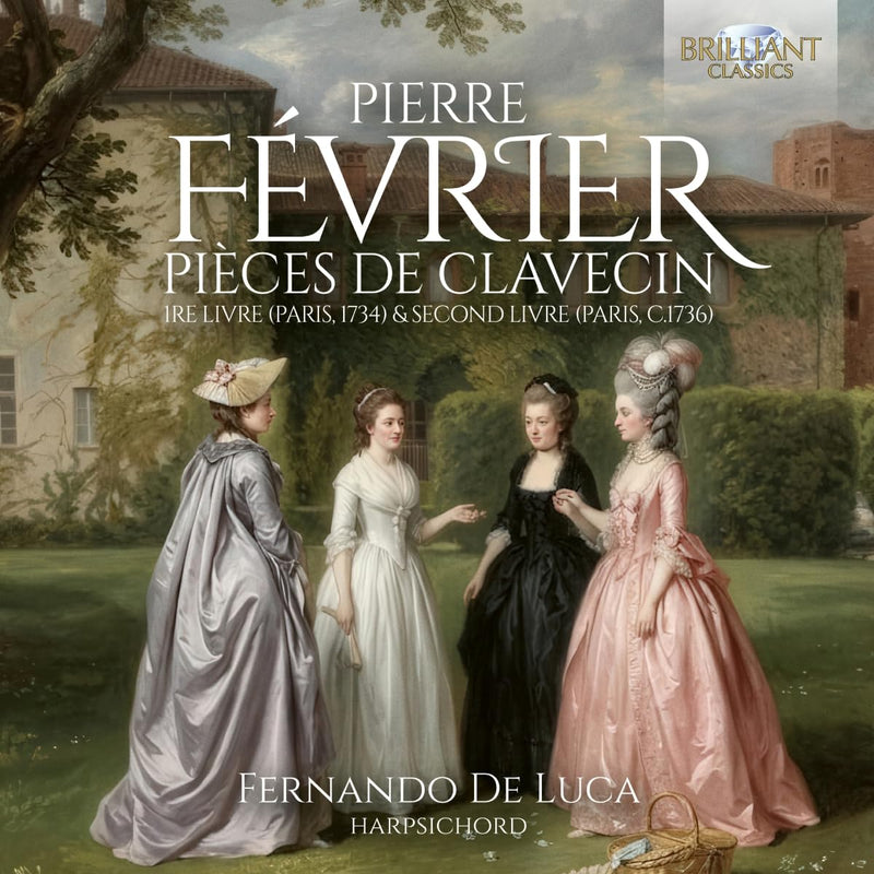 Pierre Février: Pièces De Clavecin