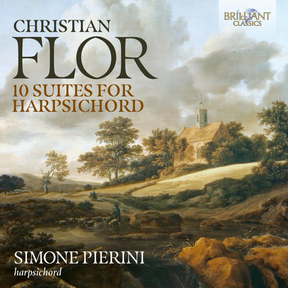 Christian Flor: 10 Suites for Harpsichord