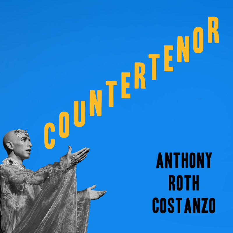 Anthony Roth Costanzo: Countertenor