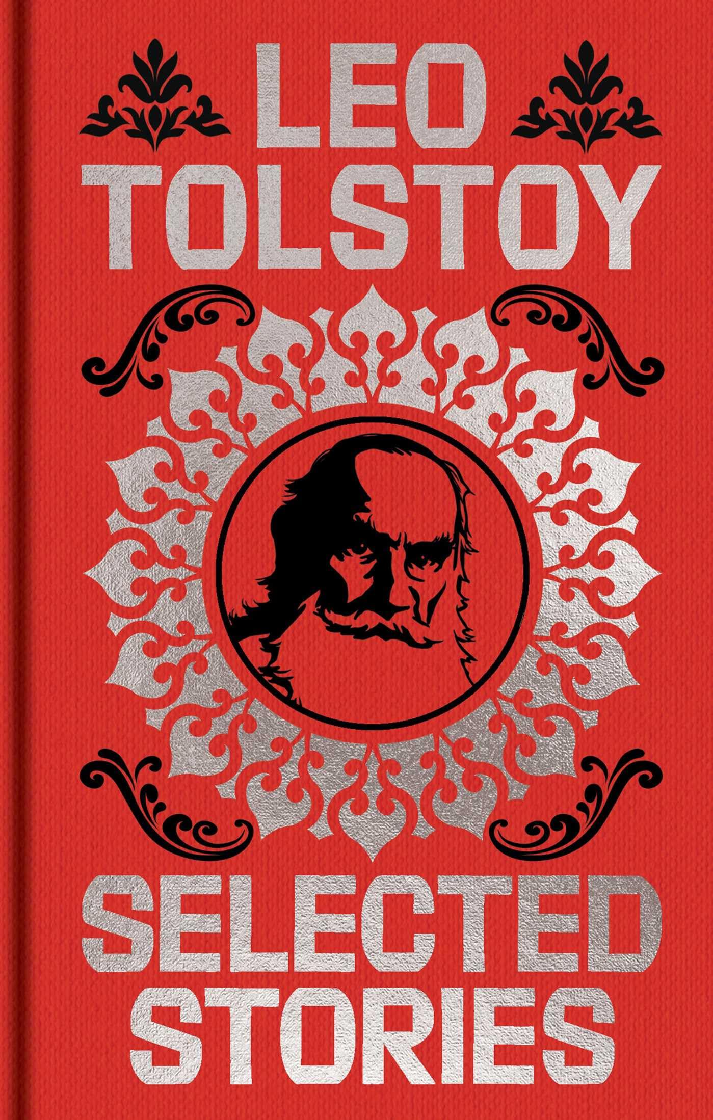 Leo Tolstoy Selected Stories