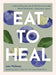 Eat To Heal