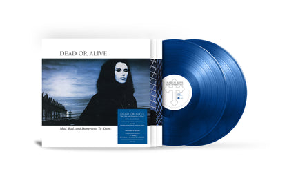 Mad, Bad and Dangerous to Know (40th Anniversary Edition)
