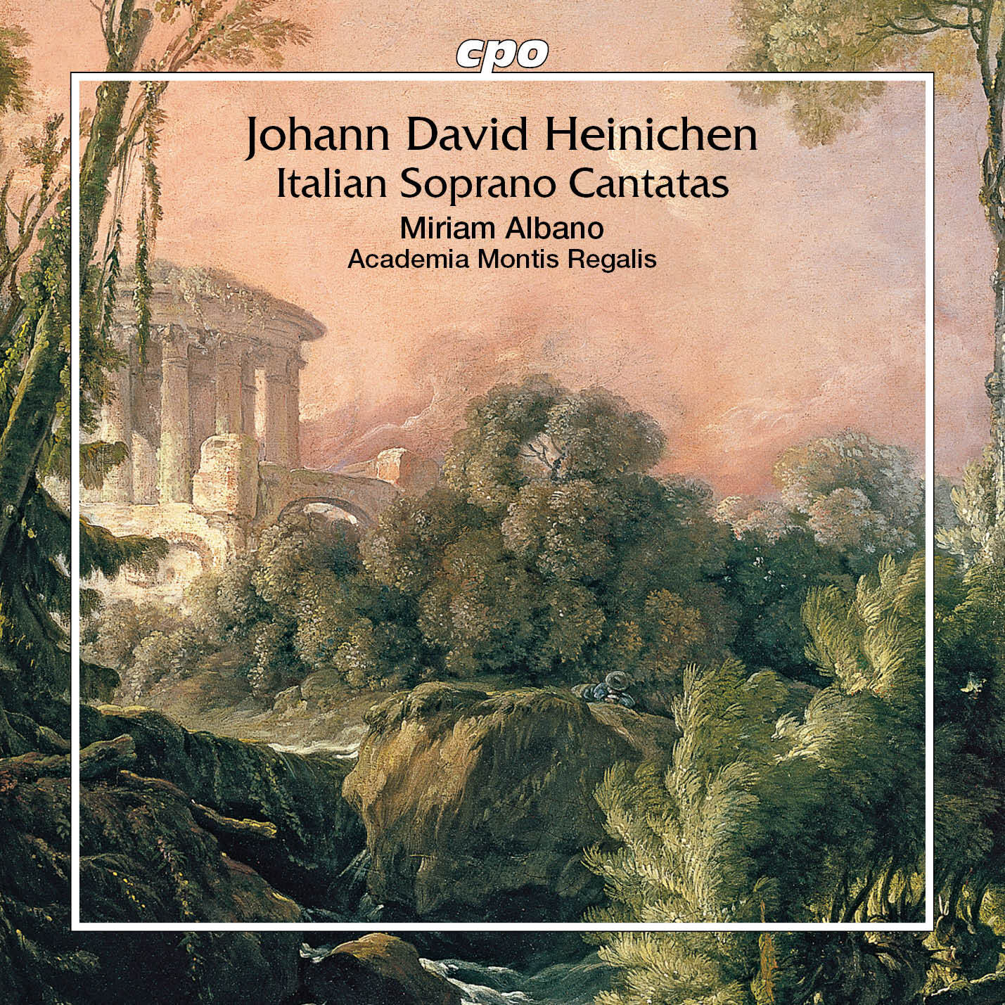 Johann David Heinichen: Italian Soprano Cantatas