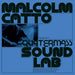Malcolm Catto Presents: Quatermass Sound Lab
