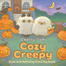 Cozy Creepy: Cute and Relaxing Coloring Book
