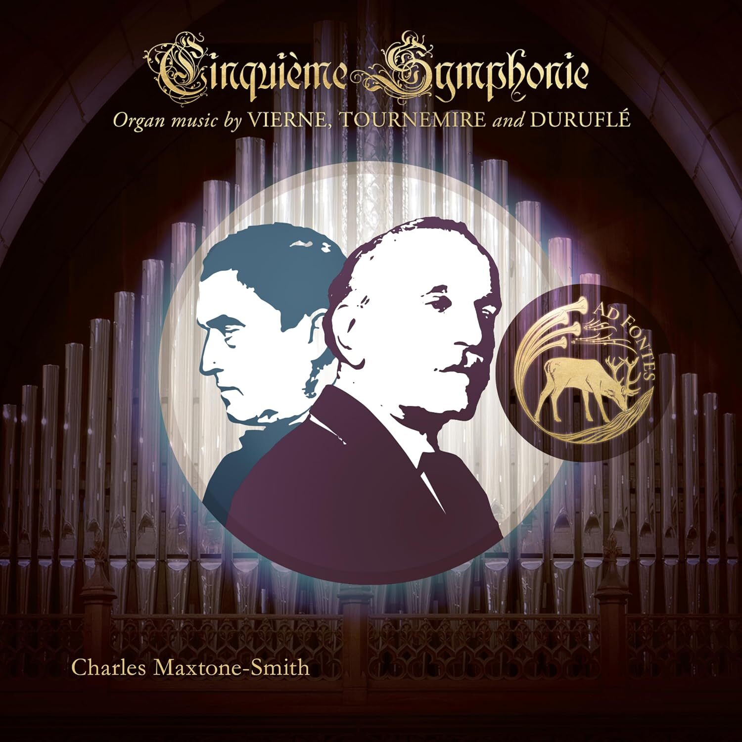 Cinquième Symphonie: Organ Music By Vierne, Tournemire And...