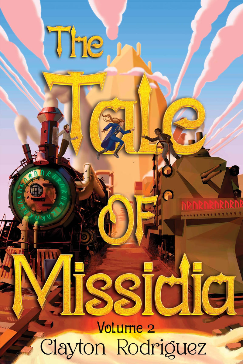 The Tale of Missidia, Volume 2