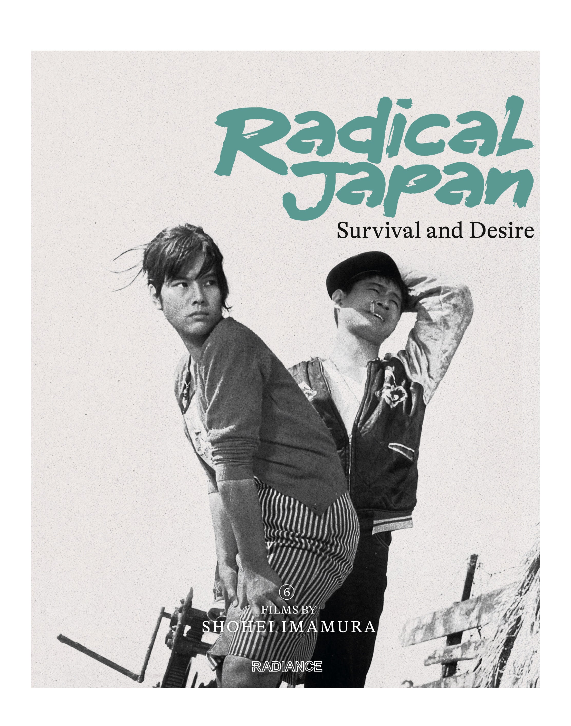 Radical Japan: Survival and Desire