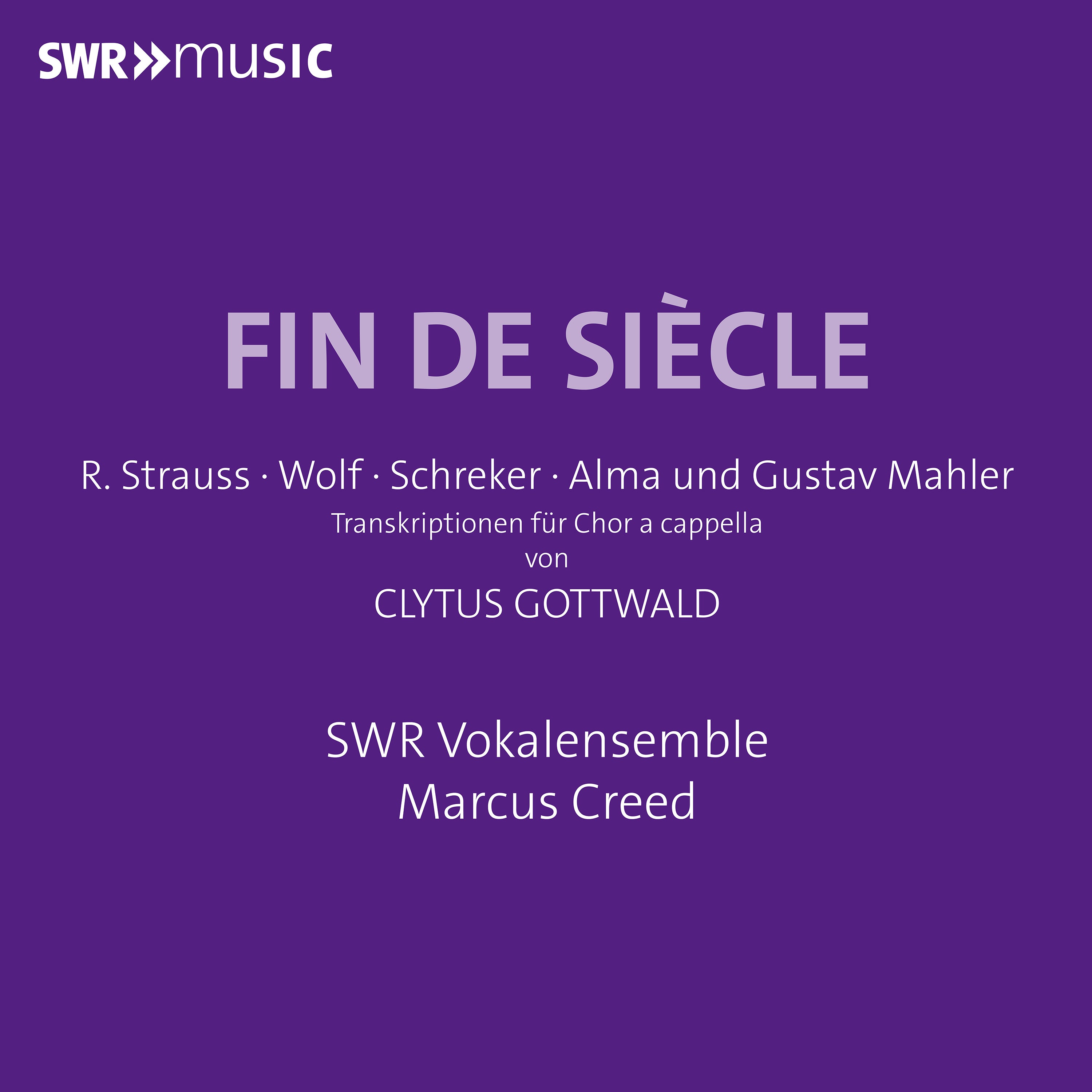 R. Strauss/Wolf/Schreker/Alma Und Gustav Mahler: Fin De Siècle
