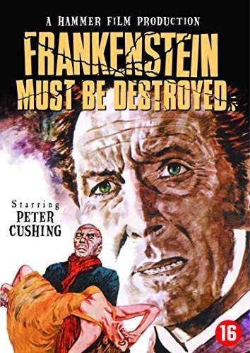 Frankenstein Must Be Destroyed