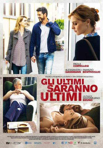 The Last Will Be the Last (2015) ( Gli ultimi saranno ultimi )