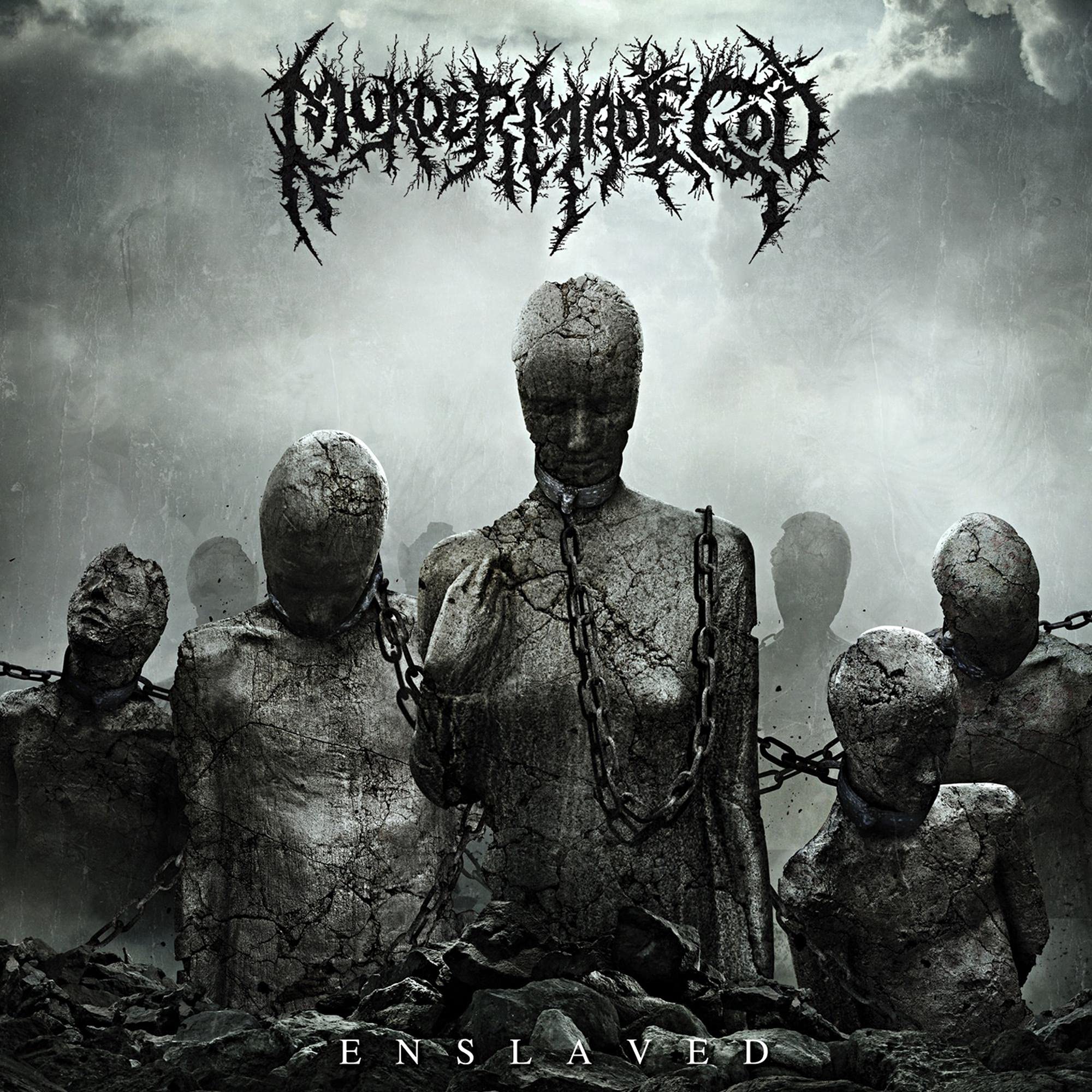 Murder Made God-Enslaved