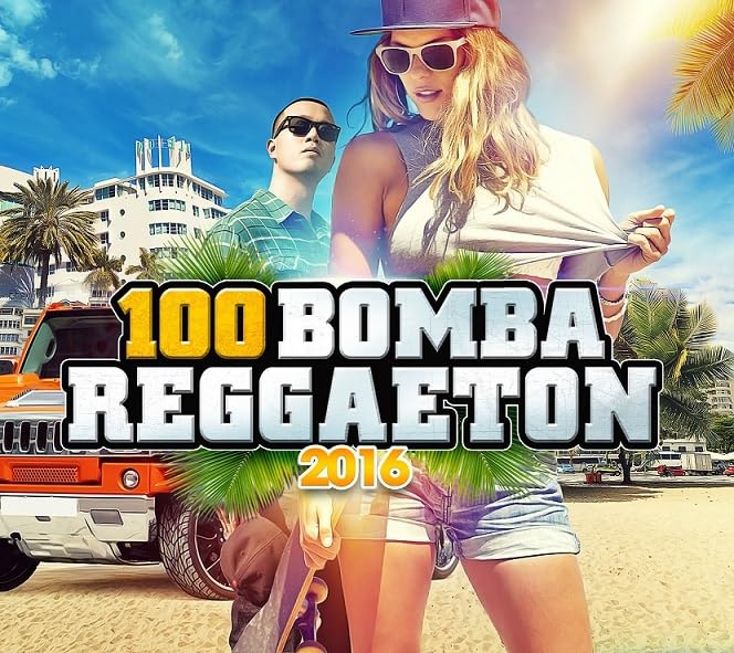 100 Bomba Reggaeton 2016