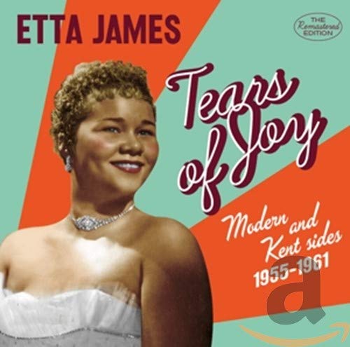 Tears of Joy - Modern & Kent Sides 1955-1961
