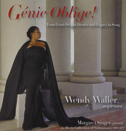 Génie Oblige! Franz Liszt: Origin, Oeuvre & Legacy in Song