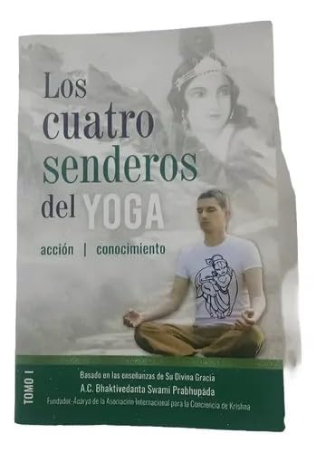 Los cuatro senderos del yoga uno