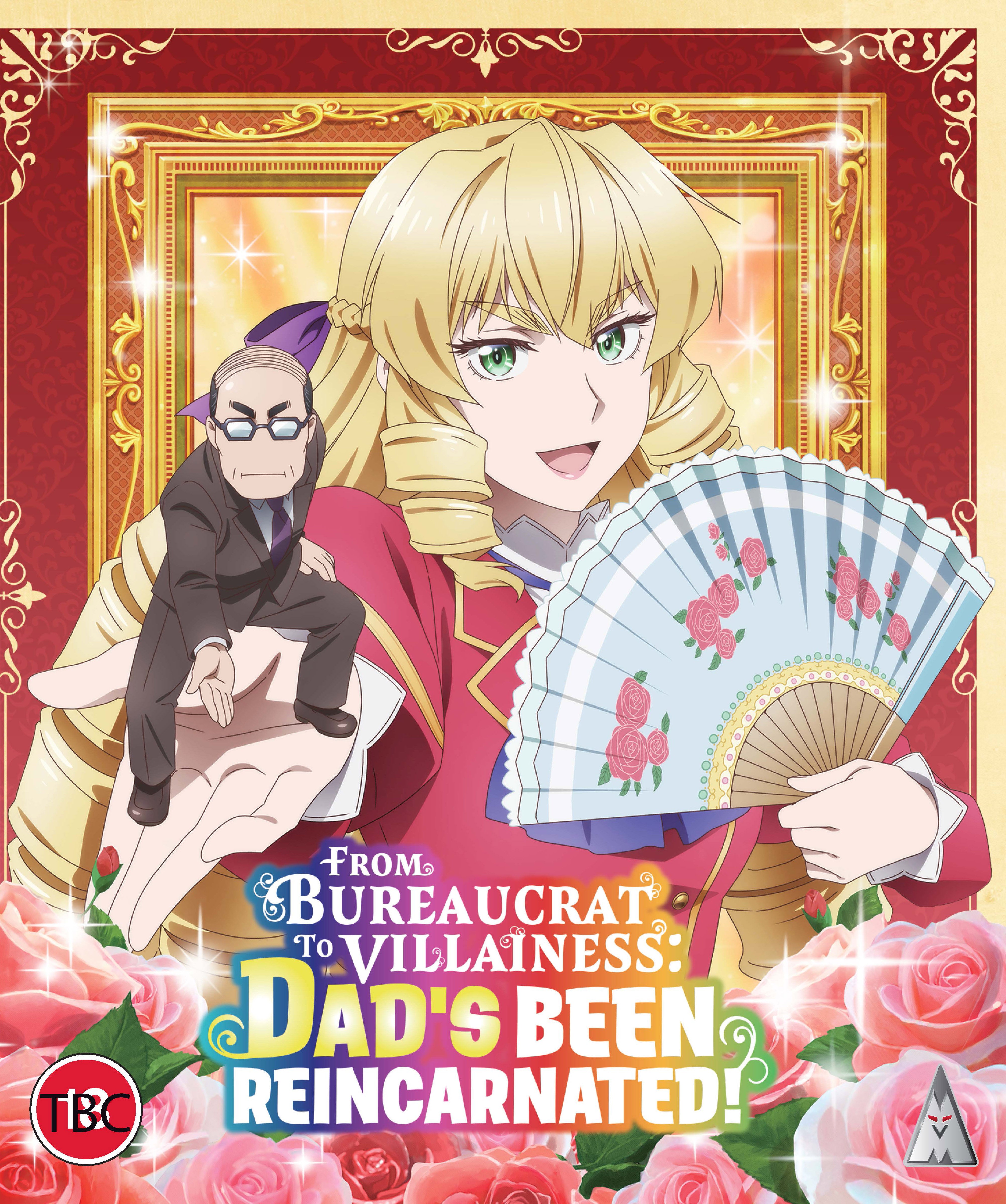From Bureaucrat to Villainess: Dad's Been Reincarnated!