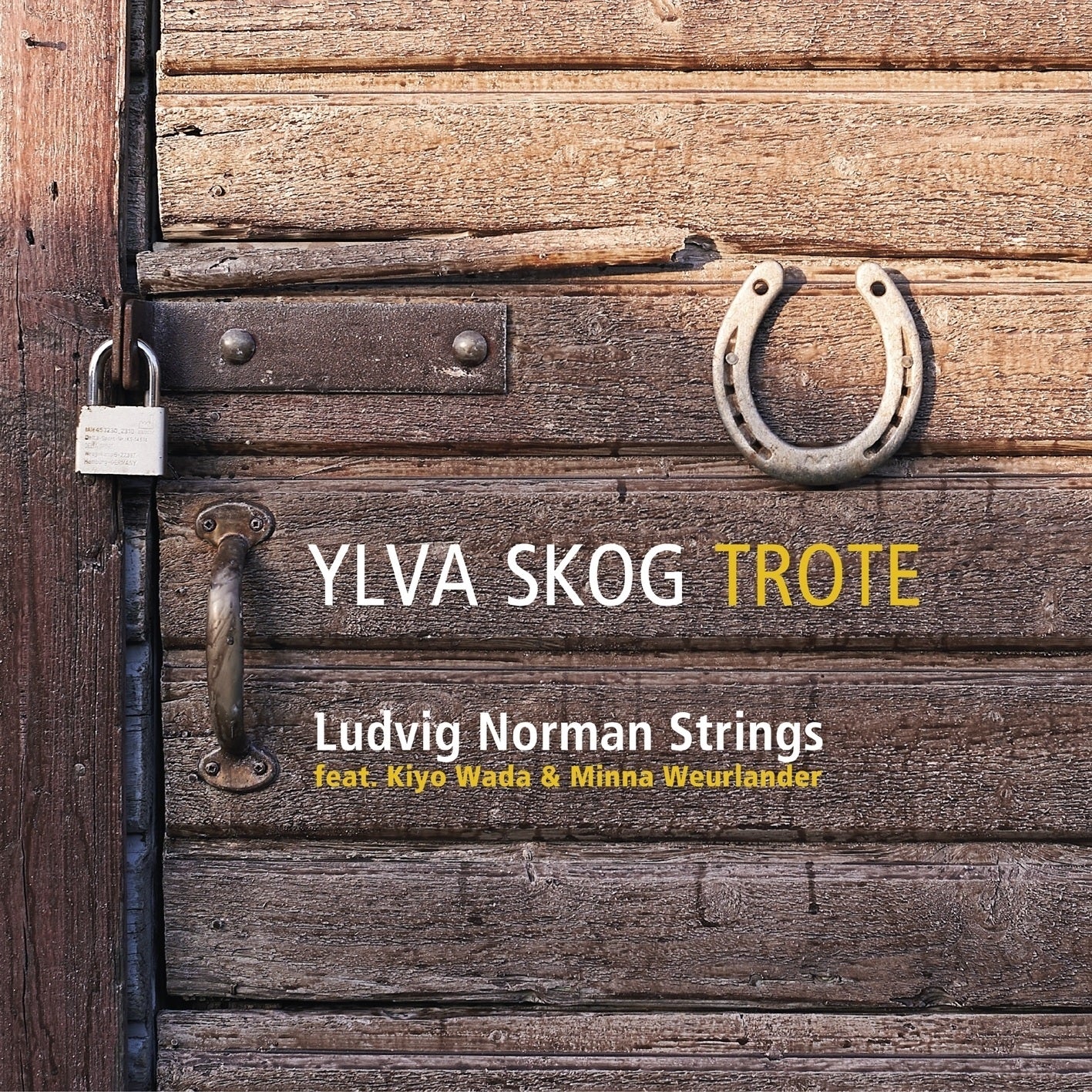 Ylva Skog: Trote