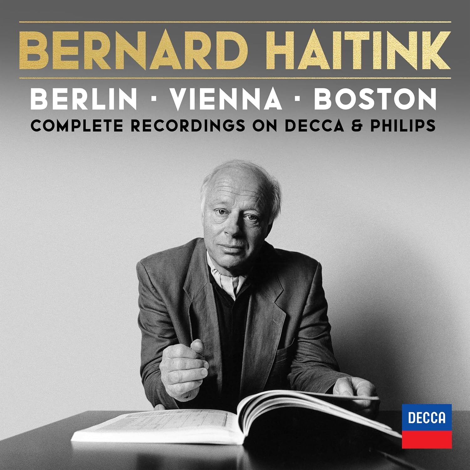 Bernard Haitink - Berlin, Vienna, Boston: Complete Recordings On Decca & Philips