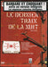 Le dernier train de la nuit - Edition Collector