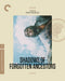 Shadows of Forgotten Ancestors - The Criterion Collection