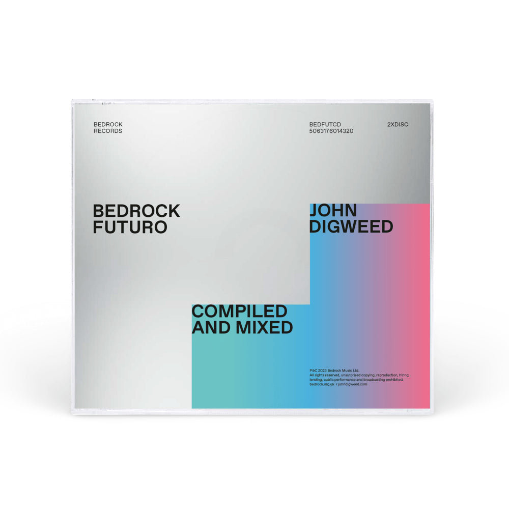 Bedrock Futuro: Mixed and Compiled By John Digweed