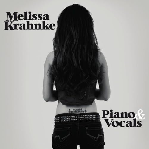 Melissa Krahnke - Piano & Vocals