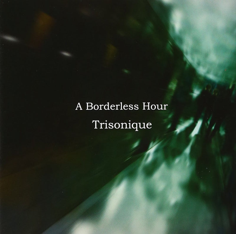 Borderless Hour