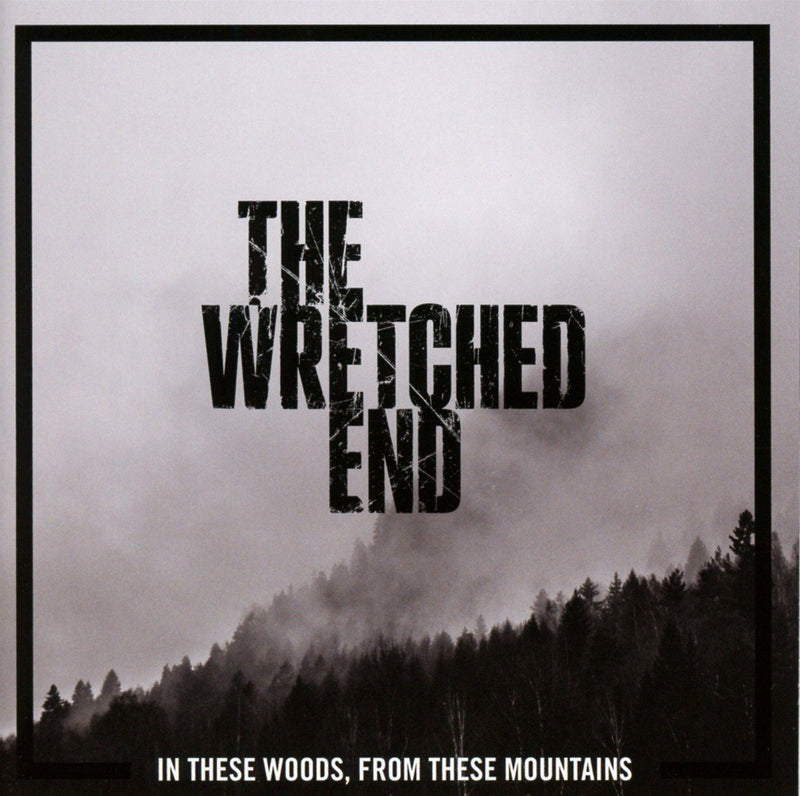 In These Woods, from These Mountains