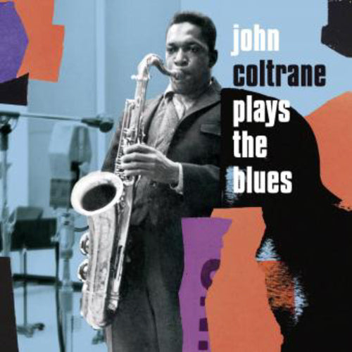 John Coltrane Plays the Blues