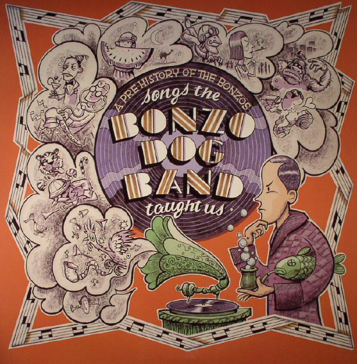 Songs the Bonzo Dog Band Taught Us: A Pre History of the Bonzos