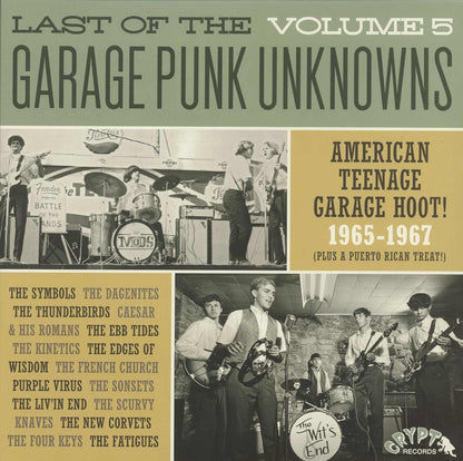 Last of the Garage Punk Unknowns (Vol. 5): American Teenage Garage Hoot! 1965-1967 (Plus a Puerto Rican T...