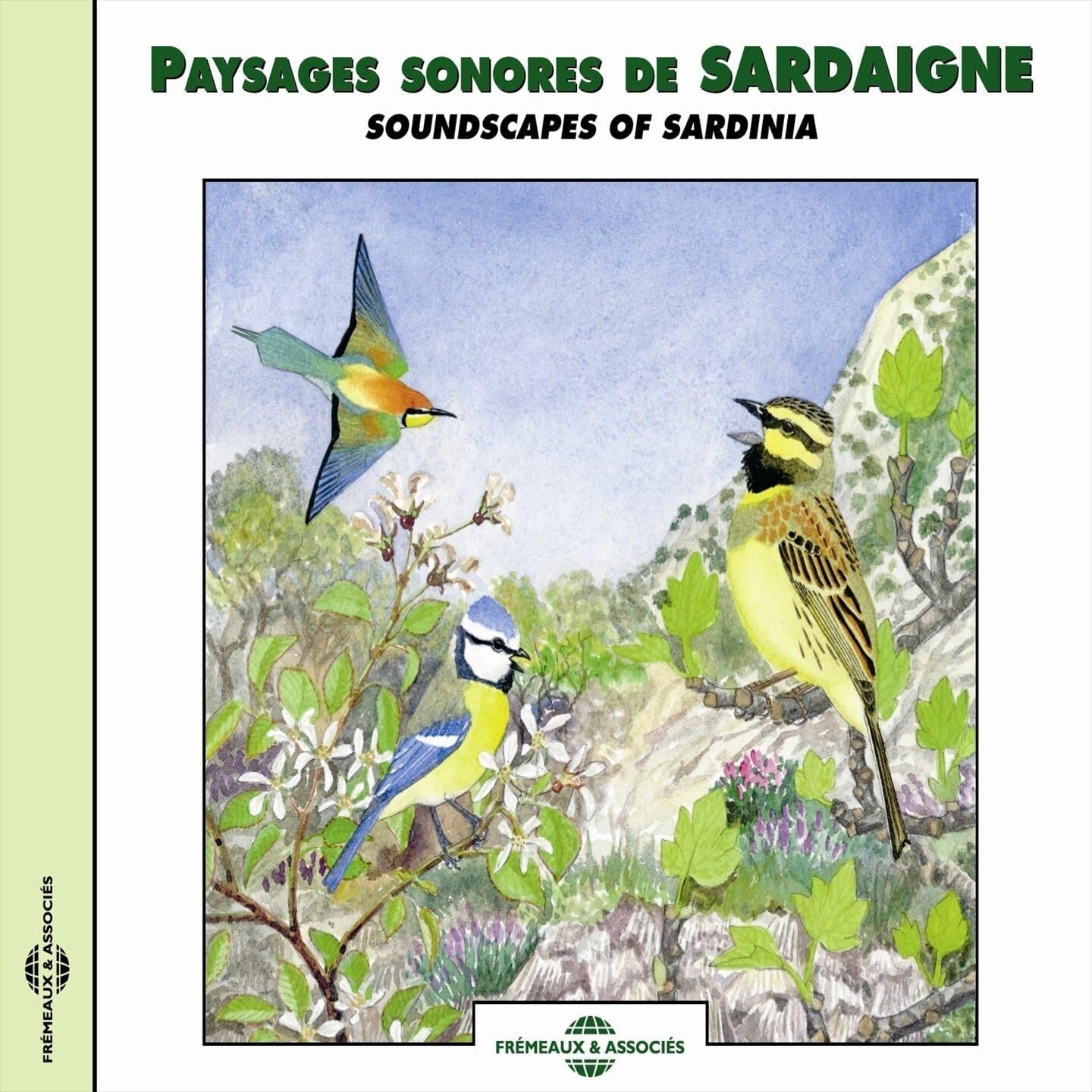 Paysages Sonores De Sardaigne: Soundscapes of Sardinia