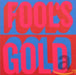 Fool's Gold