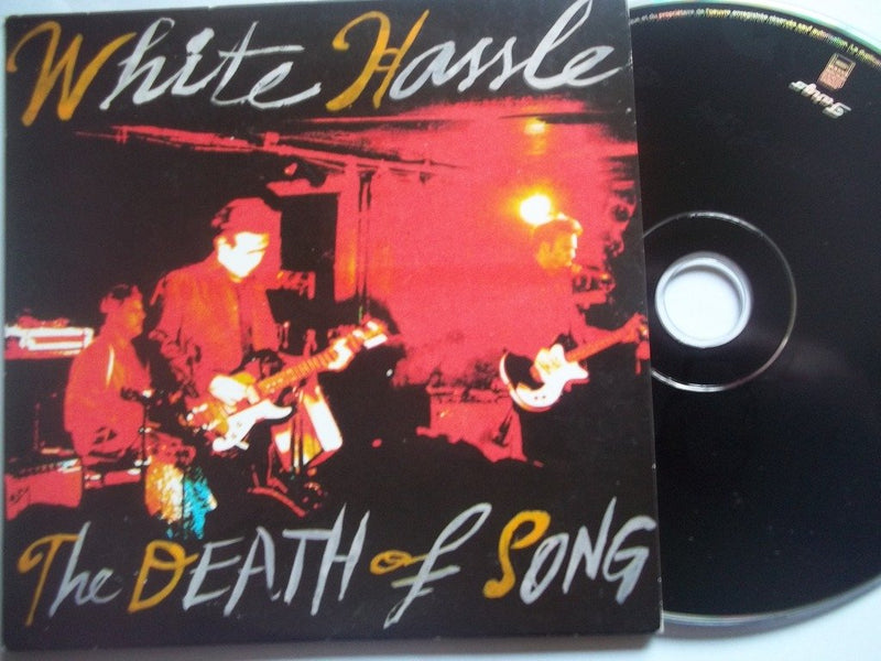 White Hassle - Death Of Song