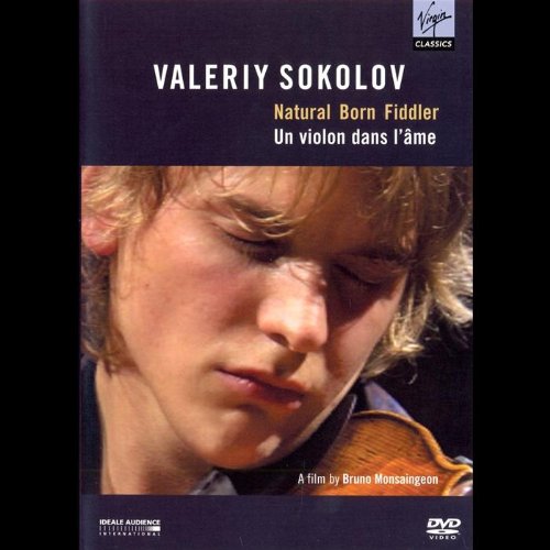 Valeriy Sokolov: Natural Born Fiddler