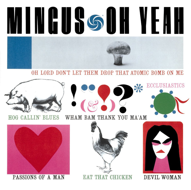 MINGUS,CHARLES;-Oh yeah