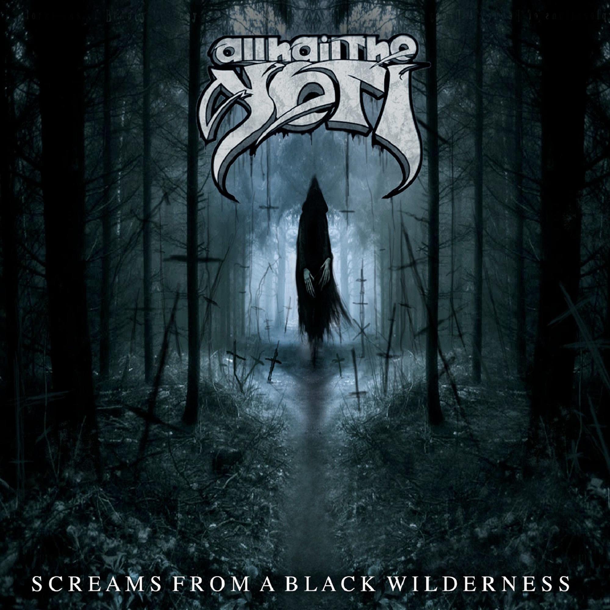Screams from a Black Wilderness