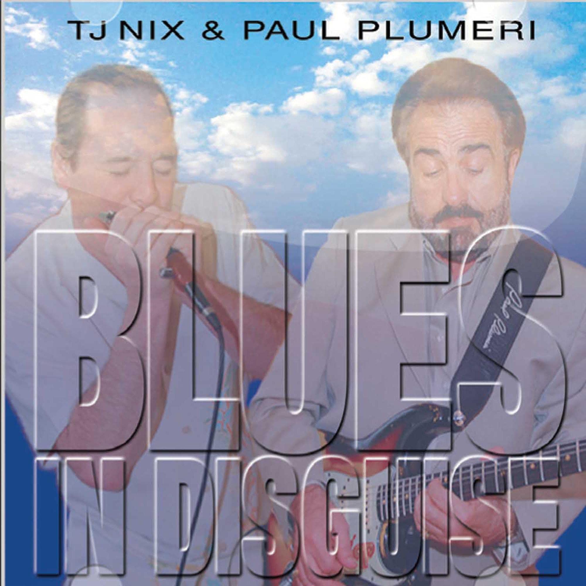 Blues In Disguise