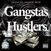 Gangstas And Hustlaz