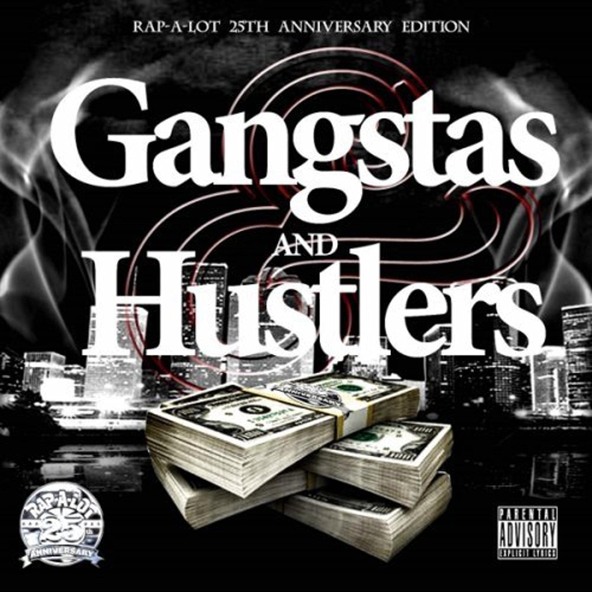 Gangstas And Hustlaz