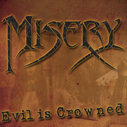 Evil is Crowned