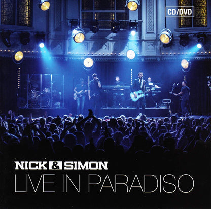 Nick & Simon - Live In Paradiso