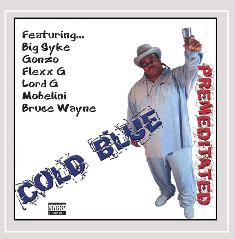 Cold Blue Premeditated